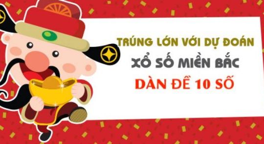 Soi cầu d&agrave;n đề 10 số khung 3 ng&agrave;y